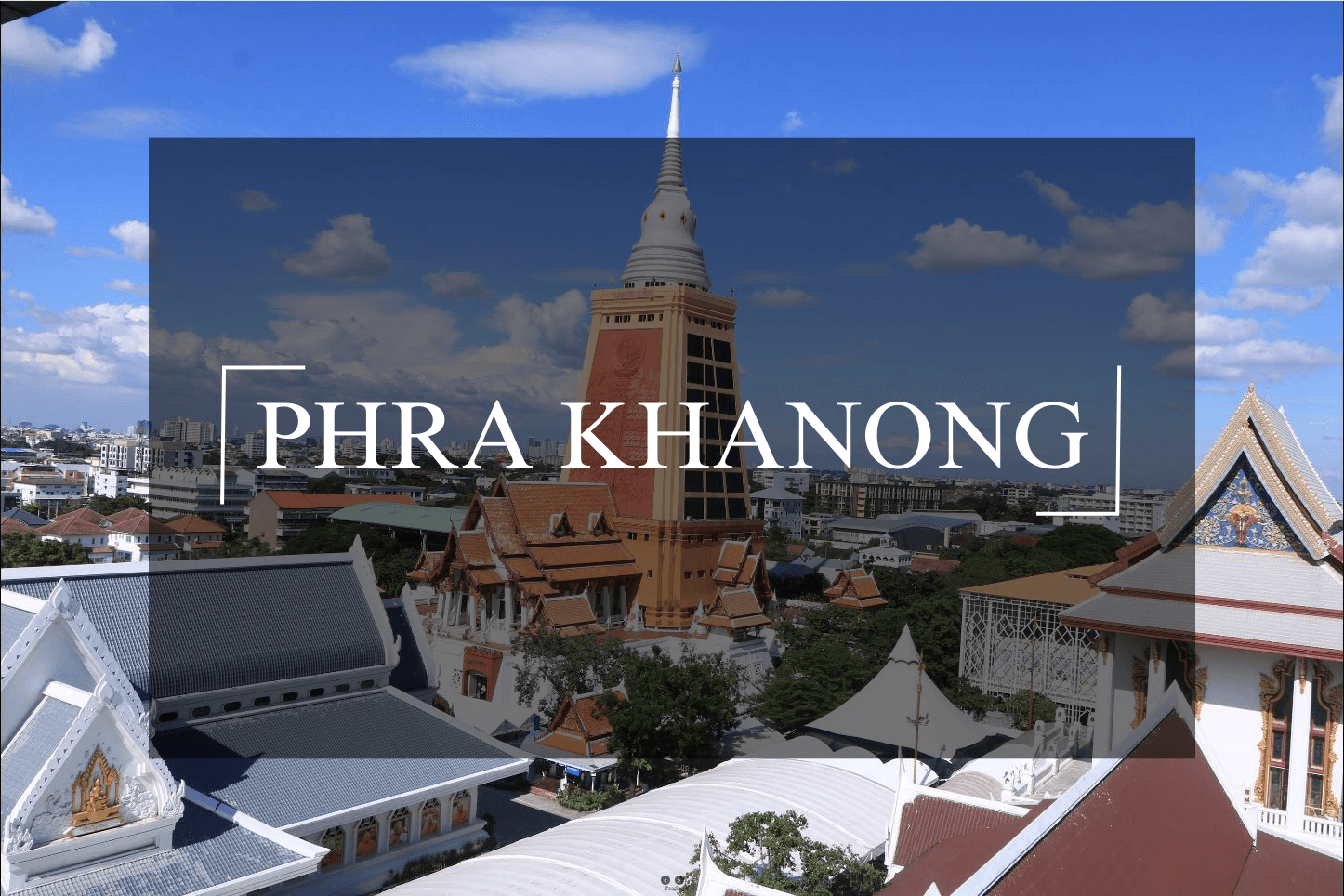 PHRA KHANONG